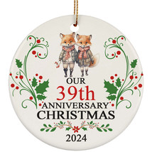 Our 39th Anniversary 2024 Ornament Gift 39 Years Christmas Cute Fox Couple Loved - $14.80