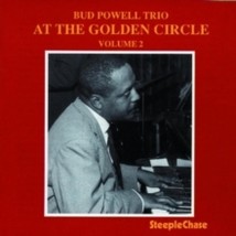 Bud Powell Trio At The Golden Circle Vol. 2 - Cd - £21.83 GBP