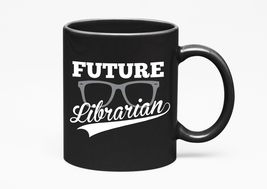 Make Your Mark Design Future Librarian. Smart Cool Library, Black 11oz Ceramic M - £17.06 GBP+