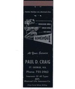 Matchbook Cover Paul D Craig Insurance St George New Brunswick Montreal ... - £0.77 GBP