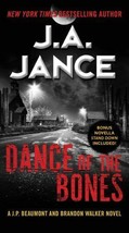 J. P. Beaumont Mystery Ser.: Dance of the Bones by J. A. Jance (2016, Mass Mark… - £0.78 GBP