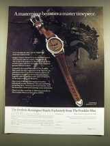 1990 The Franklin Mint Frederic Remington Watch Ad - A Masterpiece - $18.49