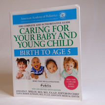 Caring For Your Baby And Young Child Birth To Age 5 Paperback Book Very Good - £3.99 GBP