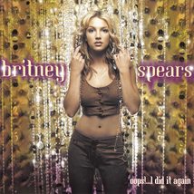 Oops!.I Did It Again [Audio CD] Spears, Britney - £23.30 GBP