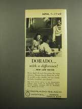 1960 Dorado Beach Hotel Ad - Dorado.. With a difference! ..new Low Rates - $14.99