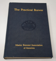 The Practical Brewer Master Brewers Association 1946 Book Guide Vintage Beer - £15.91 GBP