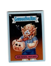 Topps Chrome Garbage Pail Kids Refractor Michael Mutant 201a - £0.78 GBP