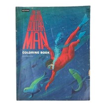 Vintage The Six Million Dollar Man Coloring Book 1974 Some Colored Pages TV Show - £7.52 GBP