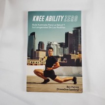 Knee Ability Zero By Ben Patrick 2021 Paperback.     SPANISH VERSION  - $18.80