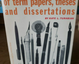 A Manual For Writers: Term Papers,Theses &amp; Dissertations- Kate Turabian ... - $6.17