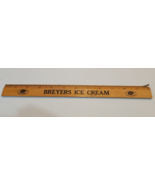 Vintage Breyers Ice Cream Advertising 12-inch Wood Ruler - £8.67 GBP