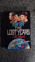 Star Trek: The Lost Years by J.M. Dillard - Vintage Science Fiction Novel - $19.24