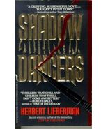 Shadow Dancers by Herbert H. Lieberman (1990, Mass Market, Reprint) - $55.19 MXN