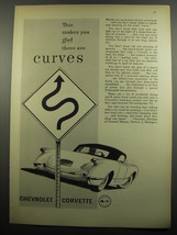 1955 Chevrolet Corvette Ad - This makes you glad there are curves - $18.49