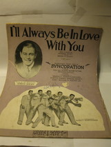 Antique Sheet Music: 1929 I&#39;ll Always Be In Love With You - Herman Ruby - £2.35 GBP
