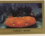 James Bond 007 Trading Card 1993  #101 Target Miami - $1.97