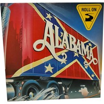 ALABAMA - ROLL ON  - VINYL RECORD LP - (1984) - USA Made - Country Music - $265.09 MXN