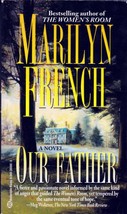 Our Father: A Novel by Marilyn French / 1995 Paperback - £0.89 GBP