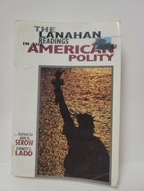 The Lanahan Readings In The American Polity - £3.91 GBP