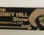 The Benny Hill Show Tv Guide Print Ad WLNE 6 New England TPA5 - £4.73 GBP