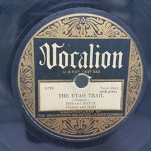 Bob &amp; Monte ‎– The Utah Trail / When It&#39;s Springtime In The Rockies 1929 Country - £17.02 GBP