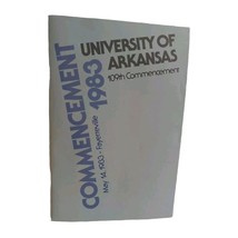 1983 university of Arkansas commencement booklet  College Ephemera - $8.41