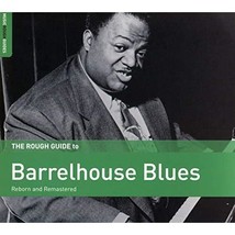 The Rough Guide to Barrelhouse Blues  - £3.75 GBP