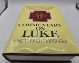 Commentary on Luke I. Howard Marshall HC 1978 - £7.90 GBP