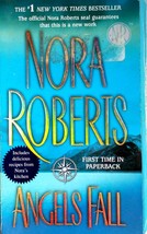 Angels Fall by Nora Roberts / 2007 Romantic Suspense Paperback - $1.13