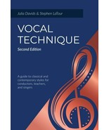Vocal Technique : by Stephen LaTour and Julia Davids (2020, Trade Paperback)