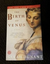 The Birth of Venus by Sarah Dunant (2004, Trade Paperback) - £6.38 GBP