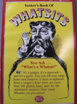 Yankee’s Book of Whatsits, More Than 100 ingenious old-time indoor and o... - $15.00