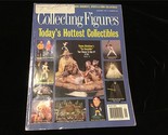 Collecting Figures Magazine January 1997 Today’s Hottest Collectibles - $9.00