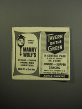 1957 Manny Wolf&#39;s and Tavern on the Green Restaurants Advertisement - £14.54 GBP