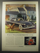 1955 Ford Thunderbird Ad - 6 a.m. Thunderbird time - $18.49