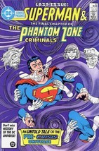 Last Issue ! Superman &amp; The Final Chapter Of The Phantom Zone Criminals ... - $14.99