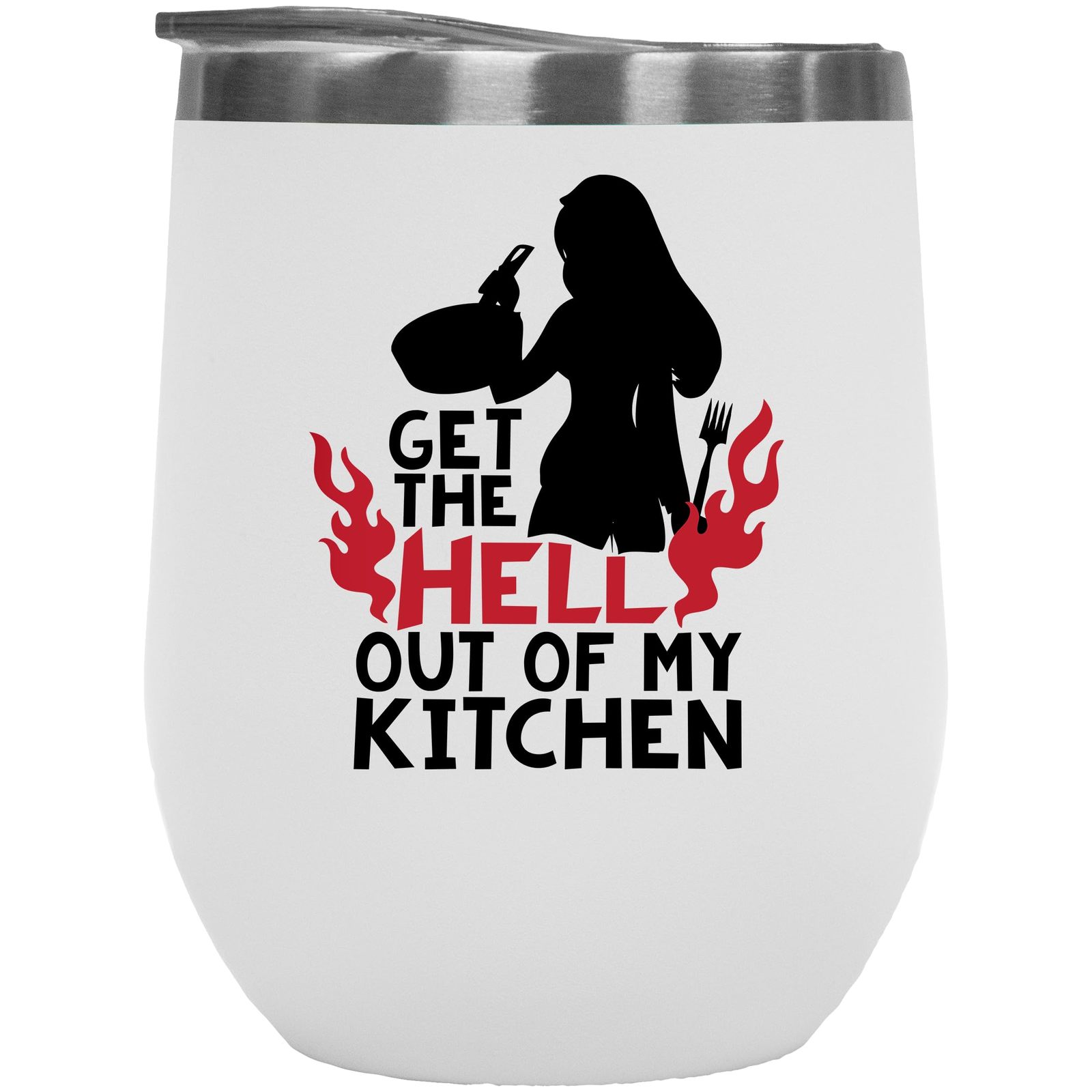 Get The Hell Out Of My Kitchen With Silhouette Of A Cooking Woman Funny 12oz Ins