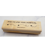 Stampin Up! Time&#39;s Fun When You&#39;re Having Flies Wood Mounted Rubber Stamp - $95.30 MXN