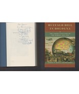 Buffalo Bill in Bologna 1869-1922 / SIGNED / Robert W. Rydell / Hardcover - £17.67 GBP