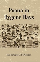 Poona in Bygone Days  - £13.32 GBP