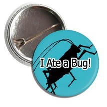 1&quot; Button: I ATE A BUG - $19.03 MXN