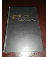 &quot;WESTERN STAR&quot;  by STEPHEN VINCENT BENET, COPYRIGHT 1943 HC - $4.09