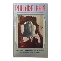 1957 Philadelphia Up To Date Handbook For Visitors 100 Historical Pictures - £9.56 GBP