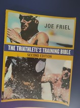 The Triathlete&#39;s Training Bible (2nd Edition) by Loe Friel Paperback - £7.79 GBP