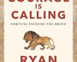 Courage Is Calling: Fortune Favors the Brave by Ryan Holiday (English,Ha... - $14.85