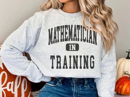 Mathematician sweatshirt, Mathematician Graduate Sweater,Gift for Mathematician, - £33.99 GBP