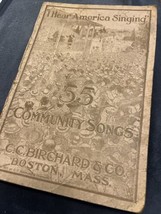 “I Hear America Singing&quot; by 55 Community Songs C.C. Birchard  1917 Ephemera - £4.66 GBP