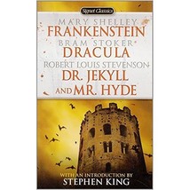 Frankenstein, Dracula, Dr. Jekyll and Mr. Hyde Shelley, Mary (Author)/ Stoker, B - $8.00