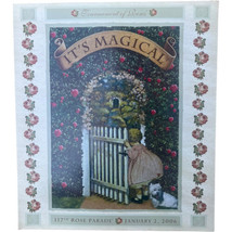 2006 Rose Bowl Poster Pasadena Tournament Of Roses Parade 117th It&#39;s Magical - $18.66