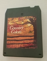 Country Colors 8 Track Tape Vintage Black 1980 CBS Records Hits Compilation - £3.95 GBP